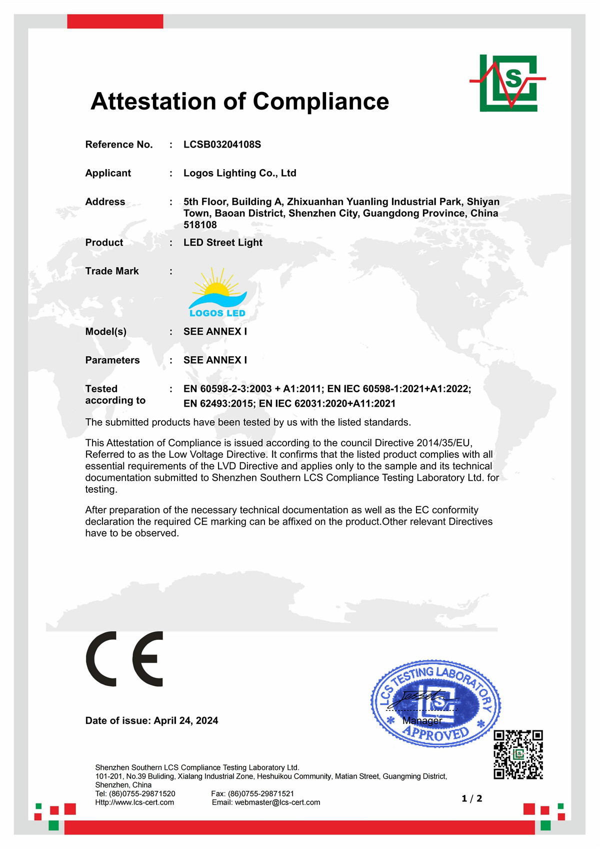 LogosLED CE-LVD Cert for LED Street Light